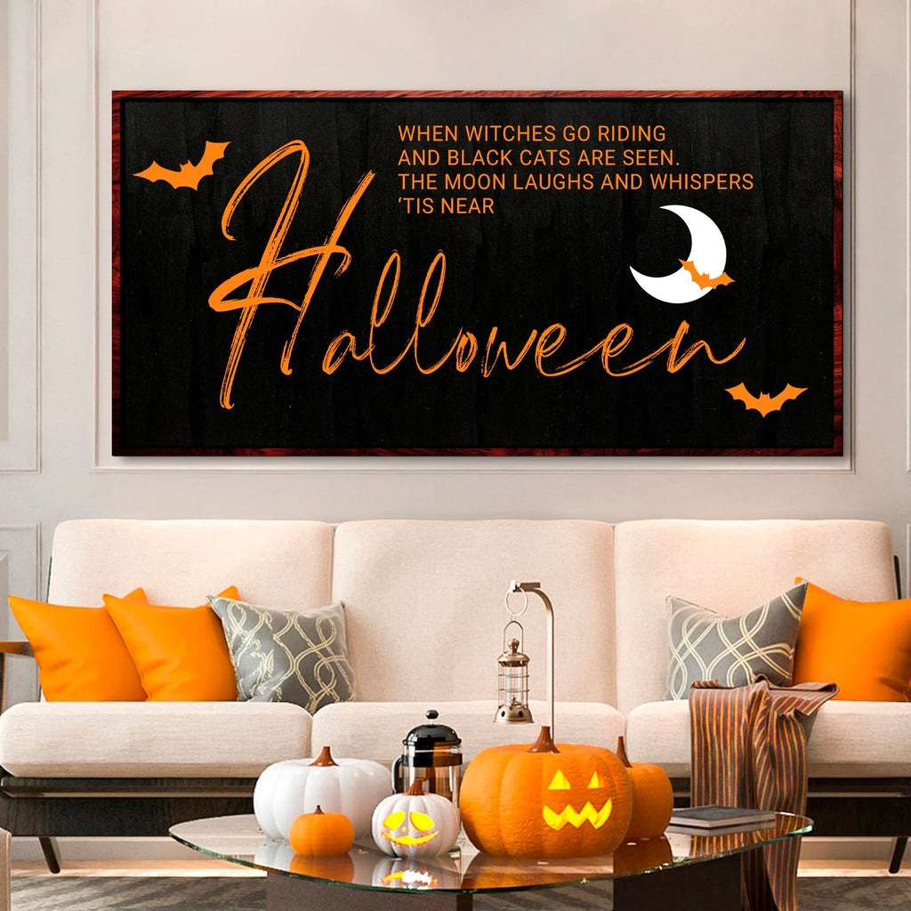 When Witches Halloween Wall Sign
