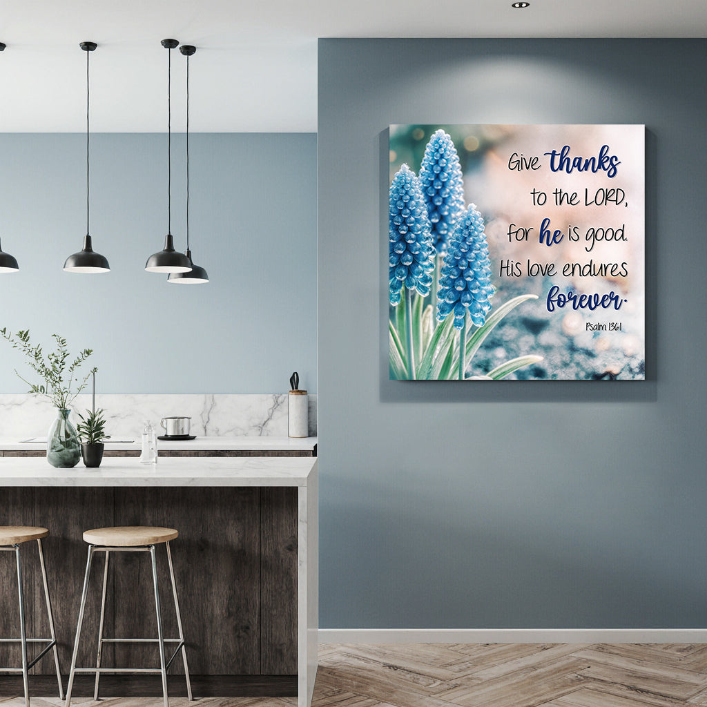 Psalm 136:1 - Give Thanks To The Lord Faith Wall Sign