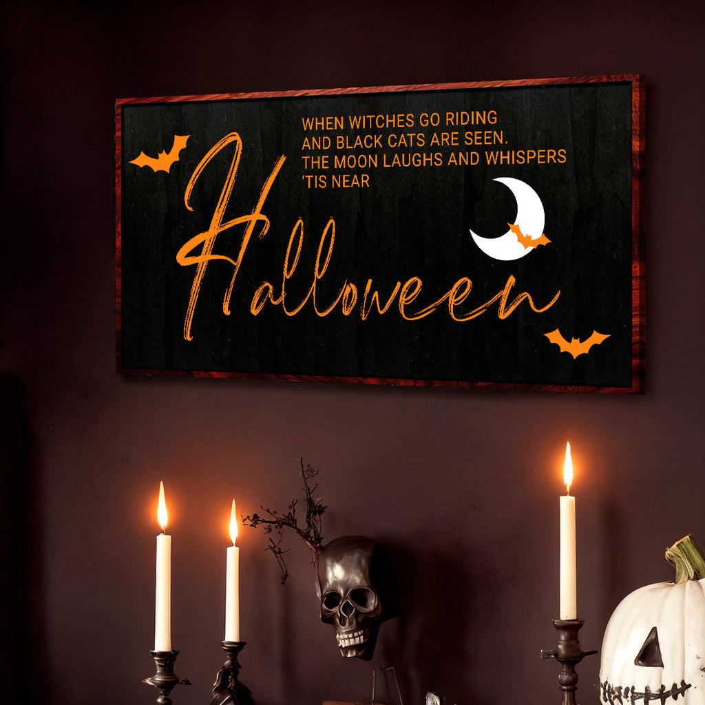 When Witches Halloween Wall Sign